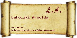 Lehoczki Arnolda névjegykártya